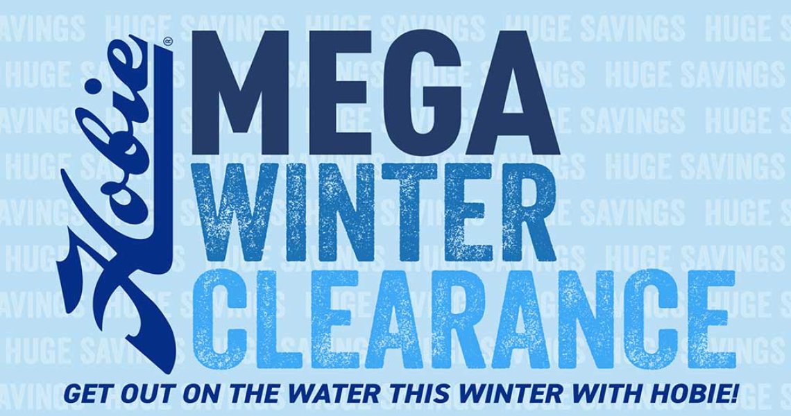 Hobie Mega Winter Clearance Sale